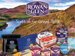 Stepping up in the new year Rowan Glen’s 2018 marketing is expected to build on last year’s ‘Scottish for Great Taste’ campaign, promoting the brand through advertising and PR activity.