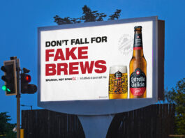 Estrella Galicia builds major Spanish branding investment New marketing material for Estrella Galicia beer on a billboard with a slogan that states 'Don't Fall for Fake Brews'.