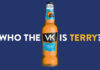 Poster for the VK Chocolate Orange flavour with a bottle of the drink in the middle with text around it reading "Who the VK is Terry?".