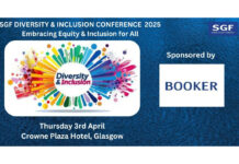 Advert for the SGF Diversity & Inclusion Conference 2025 'Embracing Equality & Inclusion for All' with the logo for the event and a logo for the headline sponsor Booker. The logo for the SGF sits in the top right corner with the date Thursday 3 April at the bottom with the location Crowne Plaza, Glasgow.