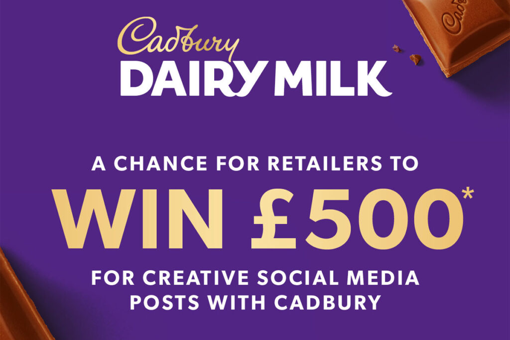 Promotion for Cadbury Dairy Milk's new £500 retailer social media competition offering store owners the chance to win £500 each through social media posts. The Cadbury Dairy Milk logo is at the top of the image and the body of text reads "A Chance for Retailers to WIN £500 for creative social media posts with Cadbury'.