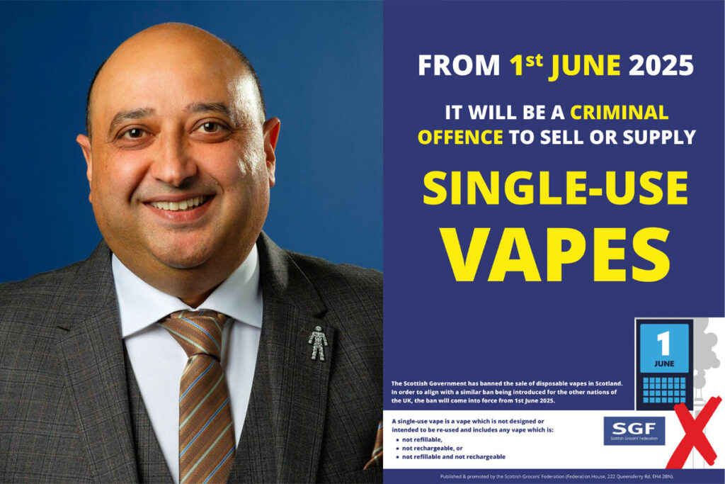 The image on the left is Pete Cheema, chief executive at the Scottish Grocers' Federation, on the right is an image of the SGF's single-use vape ban poster, the text reads "From 1st June 2025 It will be a criminal offence to sell or supply single-use vapes".