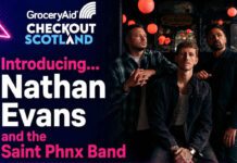 Checkout Scotland headline act unveiled Advert for GroceryAid Checkout Scotland announcing its headline act Nathan Evans and the Saint Phnx Band.