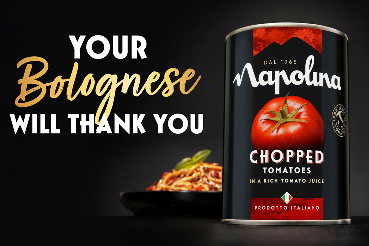 Advert from the Napolina 2026 marketing campaign featuring a pack shot of a can of Napolina Chopped Tomatoes with a bowl of pasta in the background. The text reads "Your Bolognese Will Thank You".